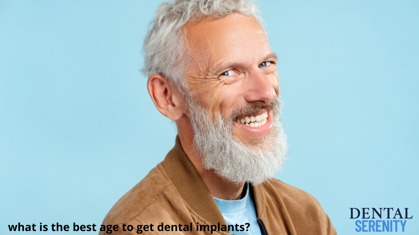 what is the best age to get dental implants?